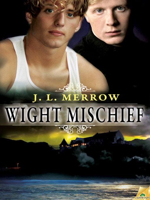 Title details for Wight Mischief by J.L. Merrow - Available
